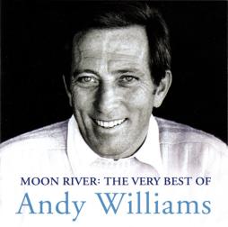 Moon River: The Very Best Of Andy Williams di Andy Williams
