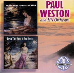 Mood Music / Dream Time Music di Paul Weston And His Orchestra - CD