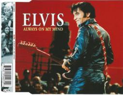 Always On My Mind di Elvis Presley - CDSingle