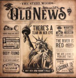Old News di Steel Woods, The - LP