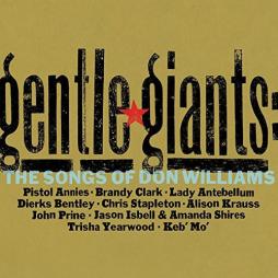 Gentle Giants: The Songs Of Don Williams di Various - 