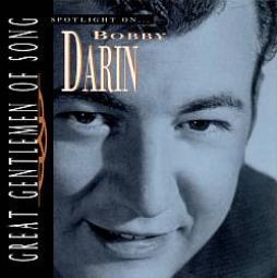 Great Gentlemen Of Song: Spotlight On Bobby Darin di Bobby Darin - CD