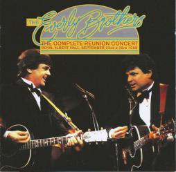 The Complete Reunion Concert di Everly Brothers - CD