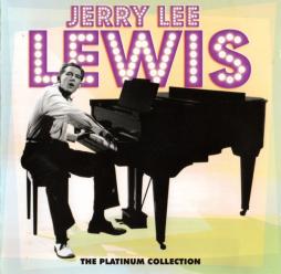 The Platinum Collection di Jerry Lee Lewis - CD