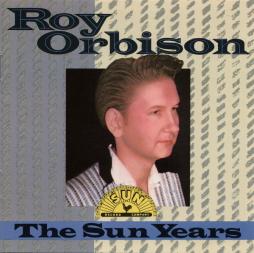The Sun Years di Roy Orbison