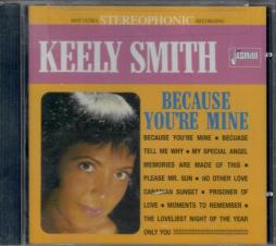 Because You're Mine di Keely Smith