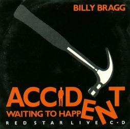 Accident Waiting To Happen: Red Star Live CD di Billy Bragg