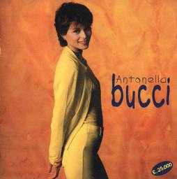 Antonella Bucci  di Antonella Bucci - CD