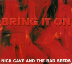 Bring It On di Nick Cave And The Bad Seeds - CD