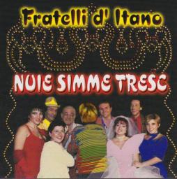 Nuie Simme Tresc di Fratelli D'Itano - CD