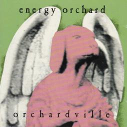 Orchardville di Energy Orchard - CD Orchardville di Energy Orchard - CD