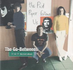 78 'Til 79 - The Lost Album di The Go-Betweens