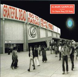 Go To Nassau Album Sampler di Grateful Dead