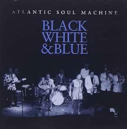 Black White & Blue di Atlantic Soul Machine - CD