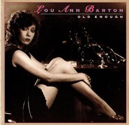 Old Enough di Lou Ann Barton - CD