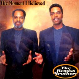 The Moment I Believed di The Bemiss Brothers - CD