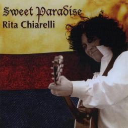 Sweet Paradise di Rita Chiarelli - CD