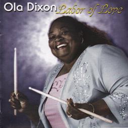 Labor Of Love di Ola Dixon - CD Labor Of Love di Ola Dixon - CD