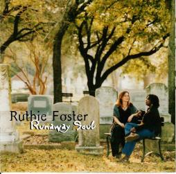 Runaway Soul di Ruthie Foster - CD