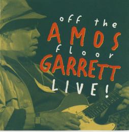 Off The Floor  Live! di Amos Garrett - CD