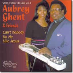 Can't Nobody Do Me Like Jesus  di Aubrey Ghent &amp; Friends - CD
