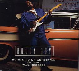 Some Kind Of Wonderful di Buddy Guy Featuring Paul Rodgers - CD