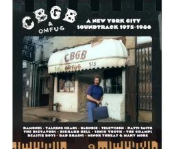 CBGB & OMFUG A New York City Soundtrack 1975-1986 di CBGB - CD