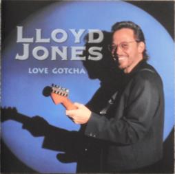 Love Gotcha di Lloyd Jones - CD