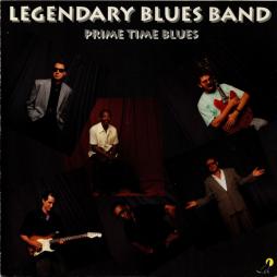 Prime Time Blues di Legendary Blues Band - CD