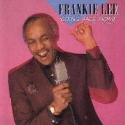 Going Back Home di Frankie Lee  - CD