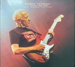 One Moment In Time - Live In The USA di Robin Trower - CD