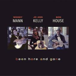 Been Here And Gone di Woody Mann - CD