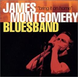 Bring It On Home di James Montgomery Blues Band