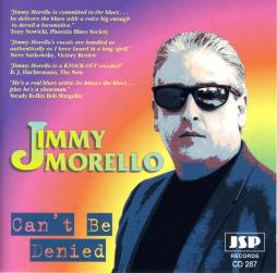 Can't Be Denied di Jimmy Morello  - CD