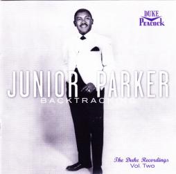 Backtracking: The Duke Recordings, Vol. Two di Little Junior Parker - CD