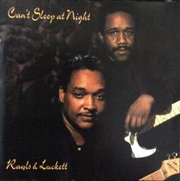 Can't Sleep At Night di Rawls & Luckett - CD