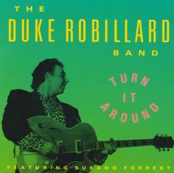 Turn It Around di Duke Robillard - CD