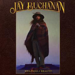 Weapons Of Beauty di Jay Buchanan - LP Weapons Of Beauty di Jay Buchanan - LP