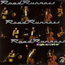 Nightcrawlin' di Roadrunners (18), The - CD