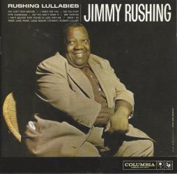 Rushing Lullabies di Jimmy Rushing - CD Rushing Lullabies di Jimmy Rushing - CD