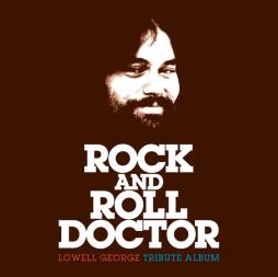 Rock_And_Roll_Doctor%3A_Lowell_George_Tribute-Various Rock_And_Roll_Doctor%3A_Lowell_George_Tribute-Various