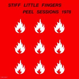 The John Peel Sessions 1978 di Stiff Little Fingers - LP