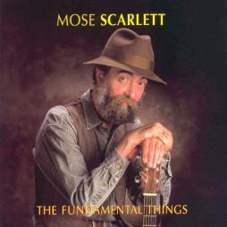 The Fundamental Things di Mose Scarlett - CD