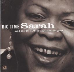 Lay It On 'Em Girls di Big Time Sarah  - CD