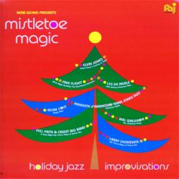 Mistletoe Magic - Holiday Jazz Improvisations di Various - LP