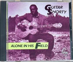 Alone In His Field di Guitar Shorty - CD