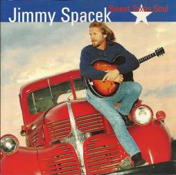 Sweet Texas Soul di Jimmy Spacek - CD