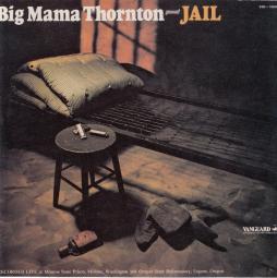 Jail di Big Mama Thornton