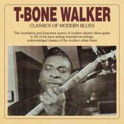 Classics Of Modern Blues di T-Bone Walker - CD