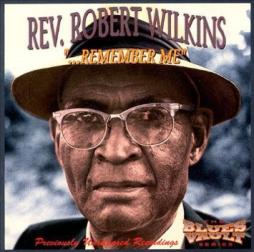 ... Remember Me di Robert Wilkins - CD